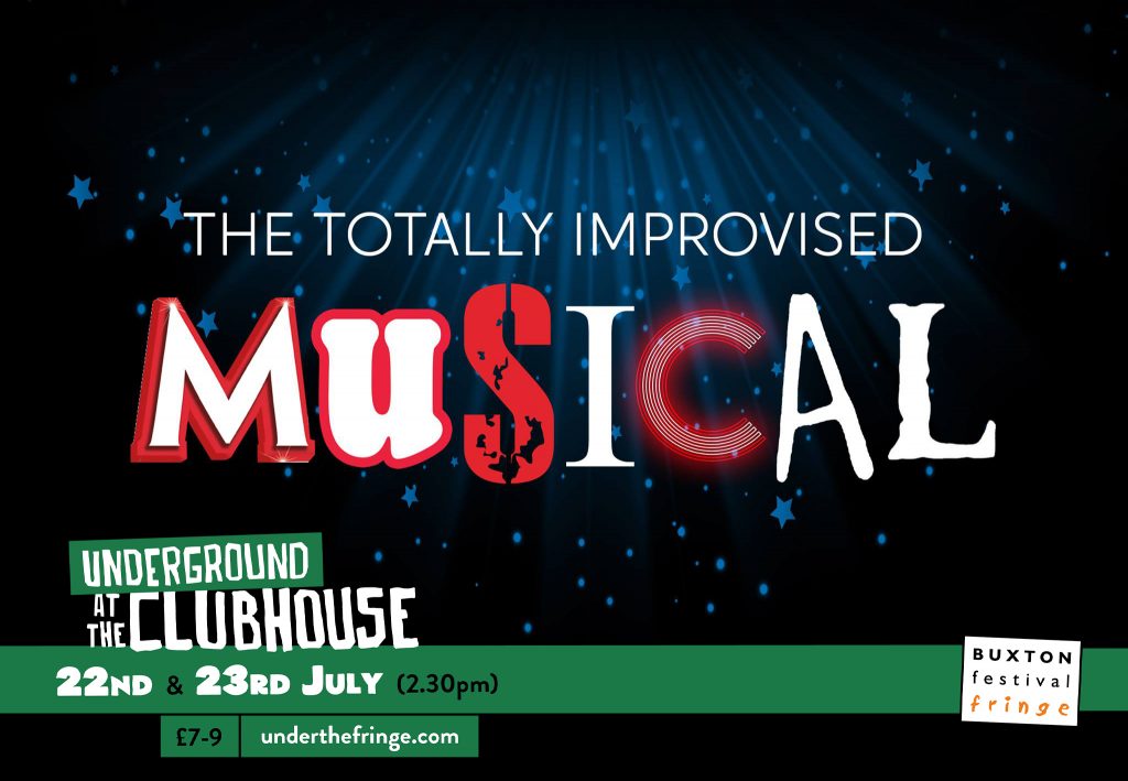 Totally Improvised Musical at Buxton Fringe Festival logo and banner