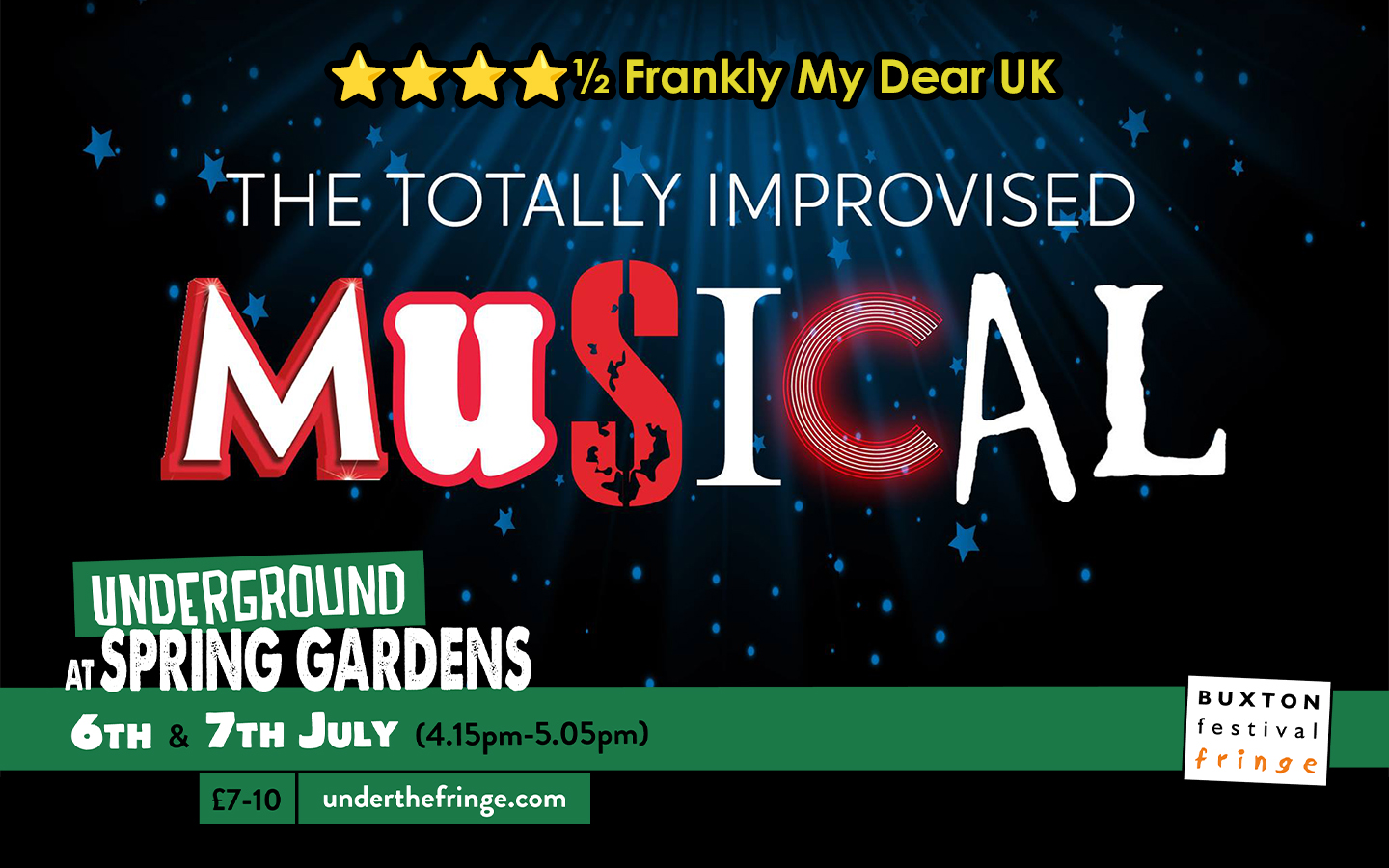 The Totally Improvised Musical Buxton Fringe 6-7 July 2024 Underground at Spring Gardens